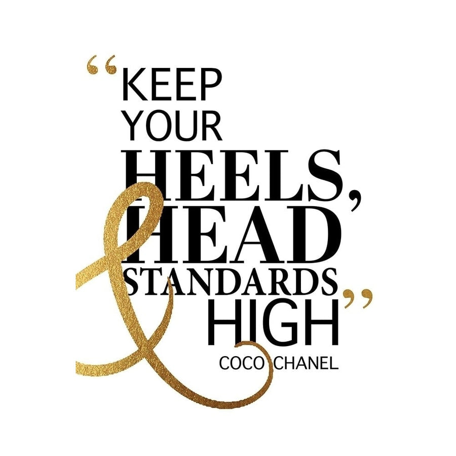 High Standards Poster Print by Amanda Greenwood-VARPDXAGD115806 Image 1