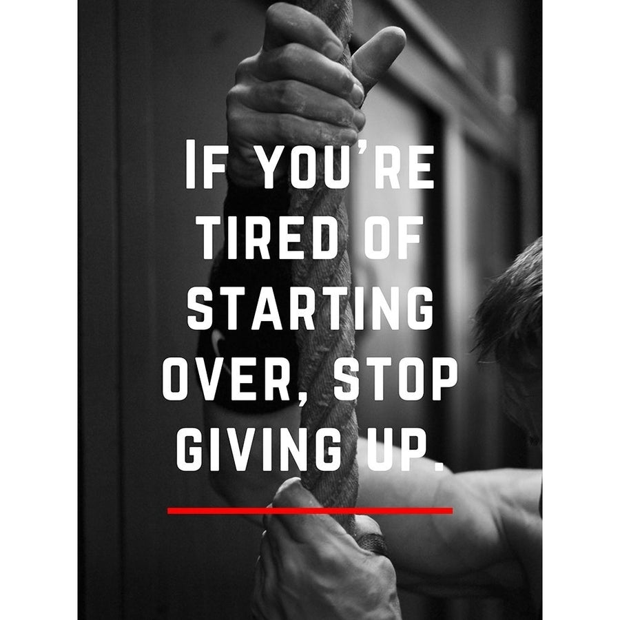 Artsy Quotes Quote: Stop Giving Up by ArtsyQuotes-VARPDXARTSYQUOTES001227 Image 1