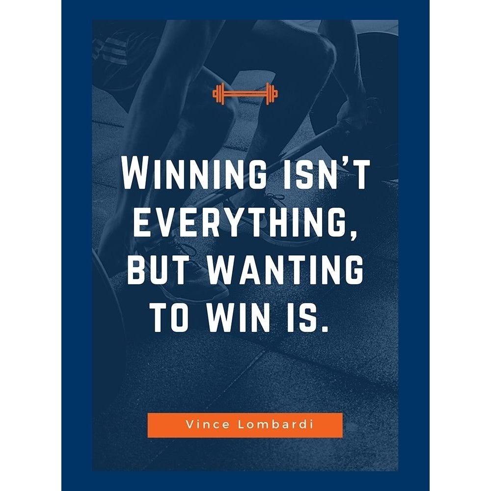 Vince Lombardi Quote: Wanting to Win by ArtsyQuotes-VARPDXARTSYQUOTES001027 Image 1