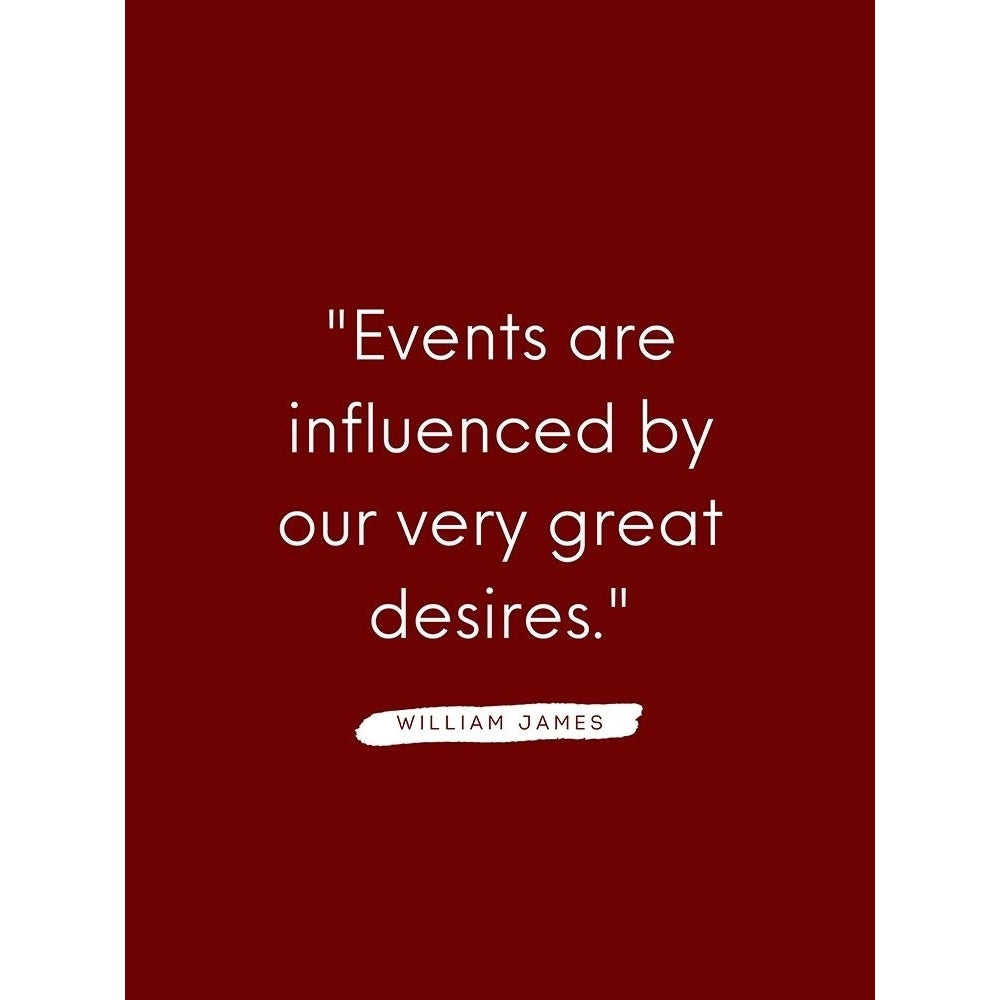 William James Quote: Very Great Desires by ArtsyQuotes-VARPDXARTSYQUOTES002074 Image 1