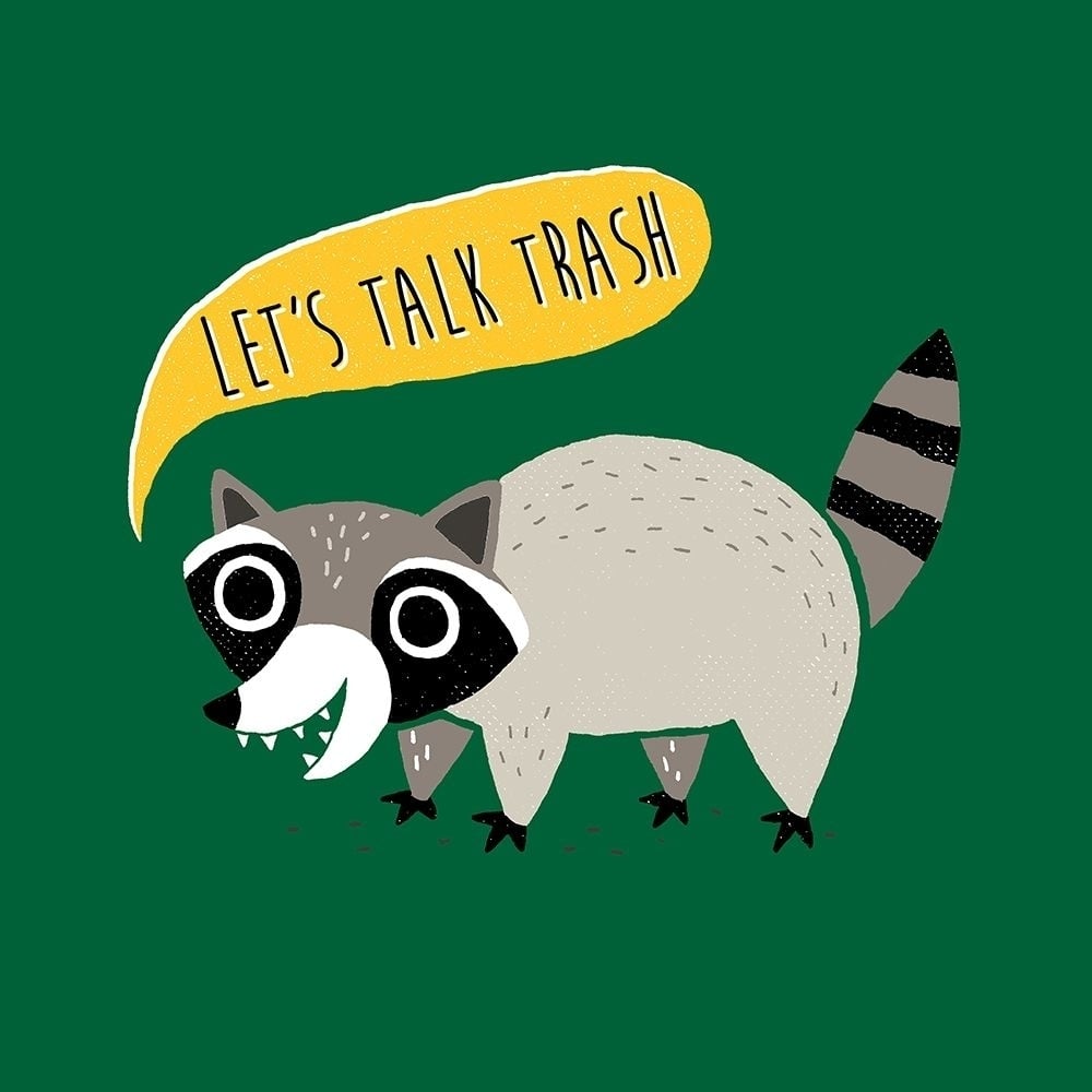 Let???_s Talk Trash Poster Print by Michael Buxton-VARPDXB3714D Image 1