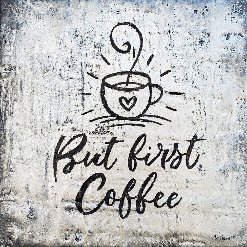 But First Coffee by Britt Hallowell-VARPDXBHAR556 Image 1