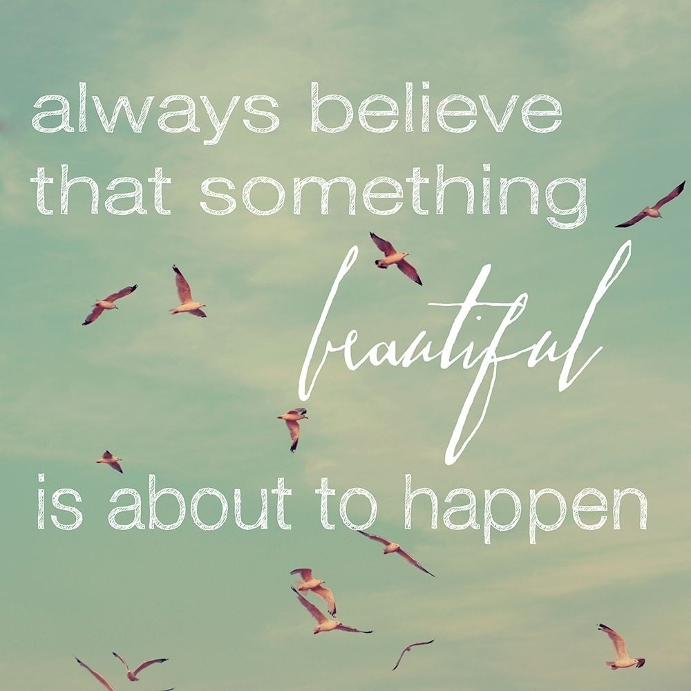 Always Believe Poster Print - Alicia Bock-VARPDXBL016A Image 1