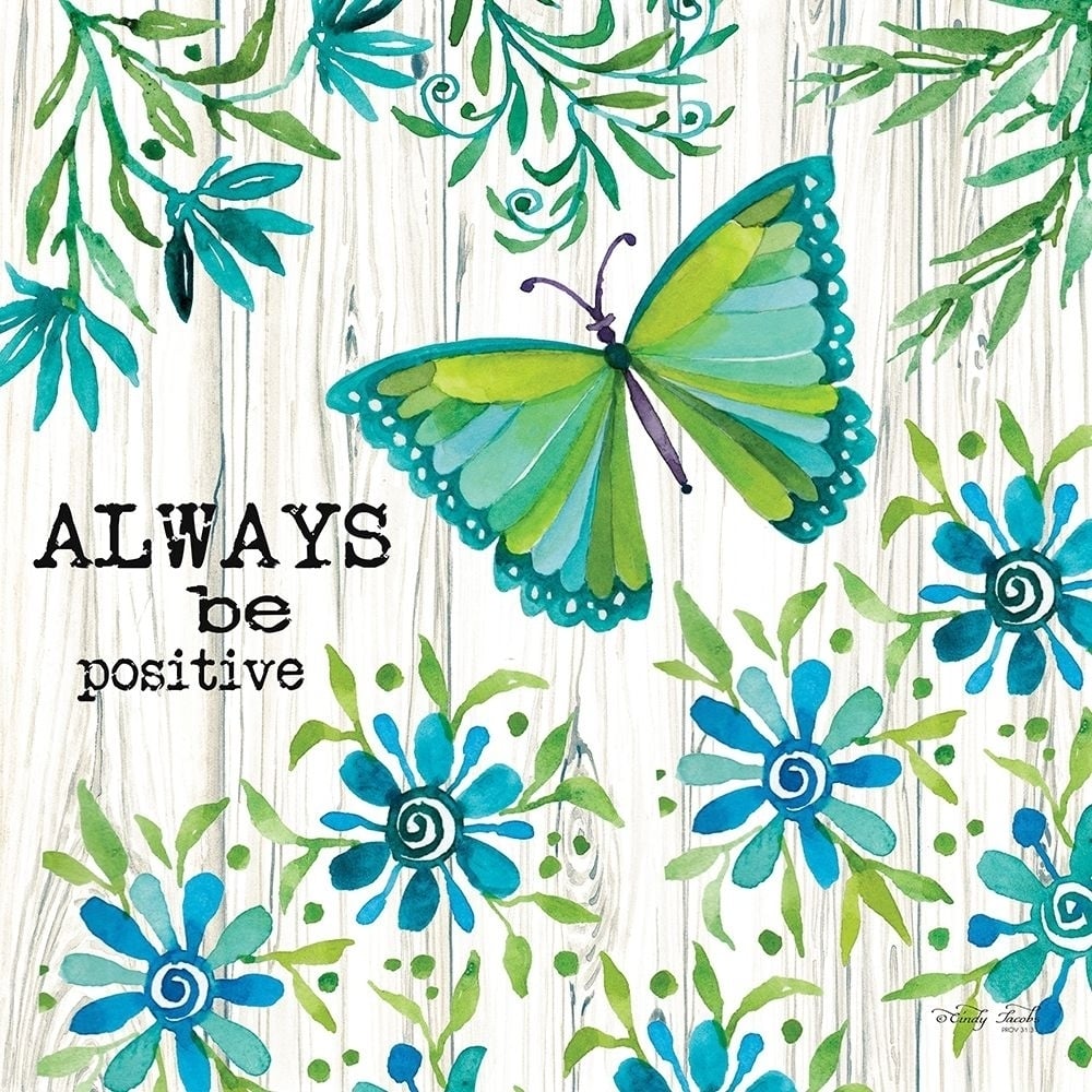 Always Be Positive Poster Print by Cindy Jacobs-VARPDXCIN1588 Image 1