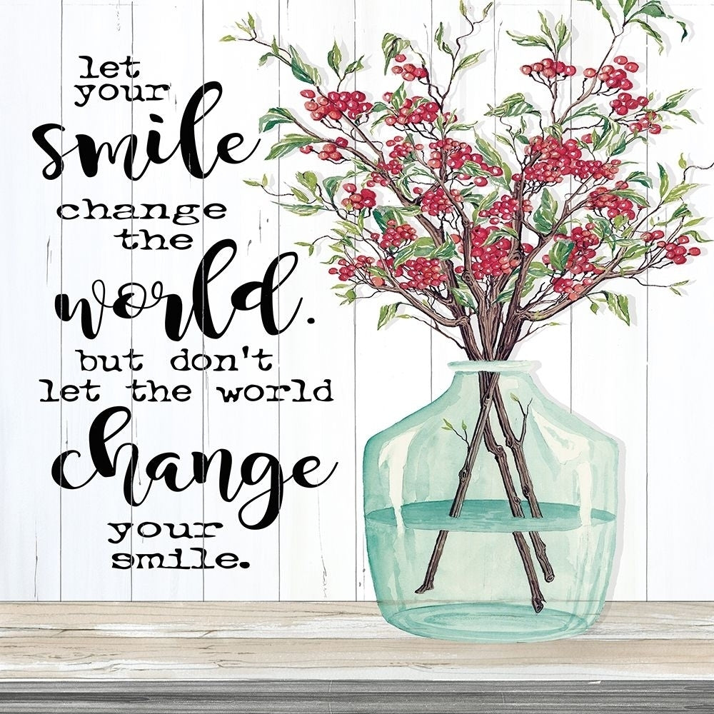 Let Your Smile Change the World Poster Print by Cindy Jacobs-VARPDXCIN1624 Image 1