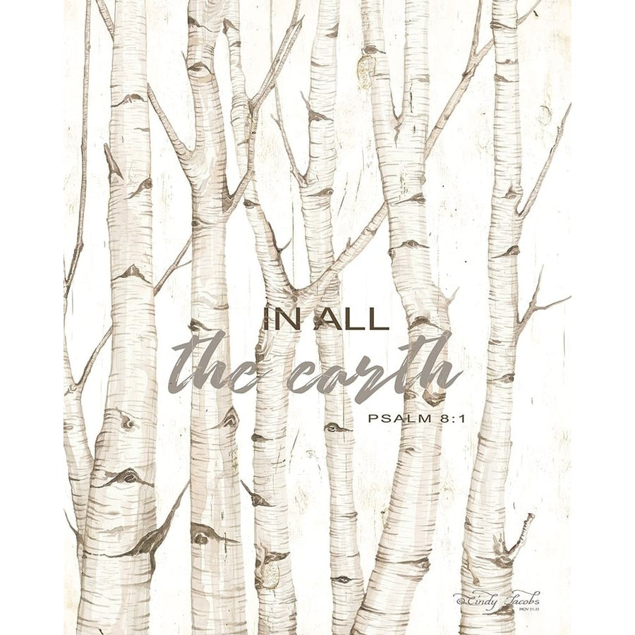 In All the Earth Poster Print by Cindy Jacobs-VARPDXCIN1642 Image 1