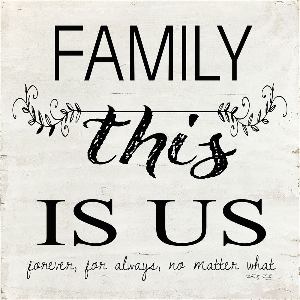 Family - This is Us Poster Print by Cindy Jacobs-VARPDXCIN909 Image 1