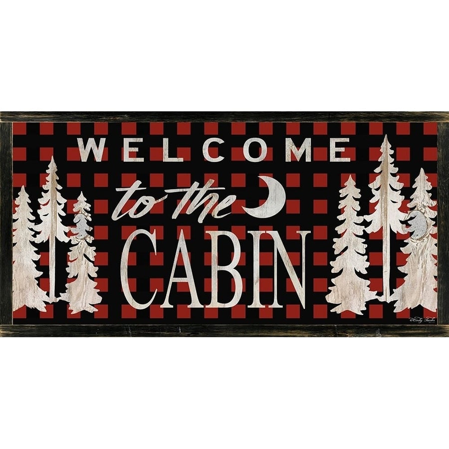 Welcome to the Cabin Poster Print by Cindy Jacobs-VARPDXCIN986 Image 1