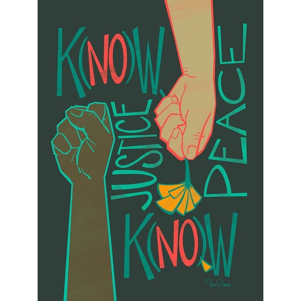 K(no)w Justice Poster Print by Kris Duran-VARPDXD2063D Image 1