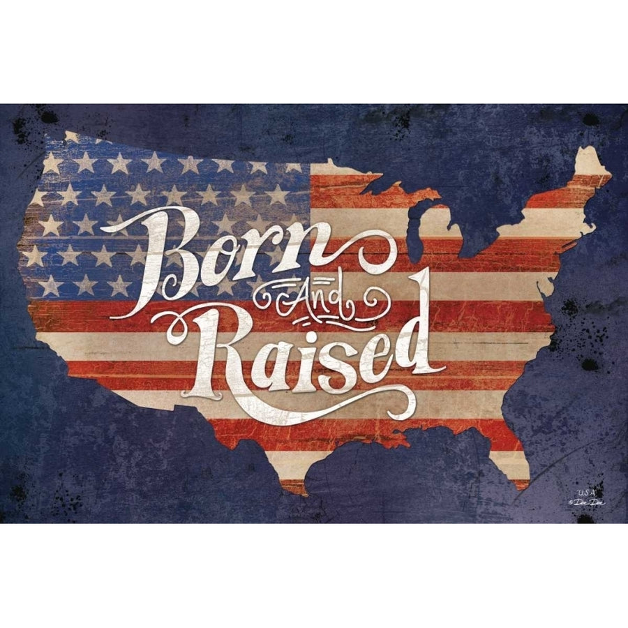 USA Born and Raised Poster Print by Dee Dee Dee Dee-VARPDXDD1405 Image 1