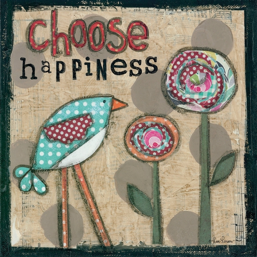 Choose Happiness Poster Print by Lisa Larson-VARPDXLAR259 Image 1