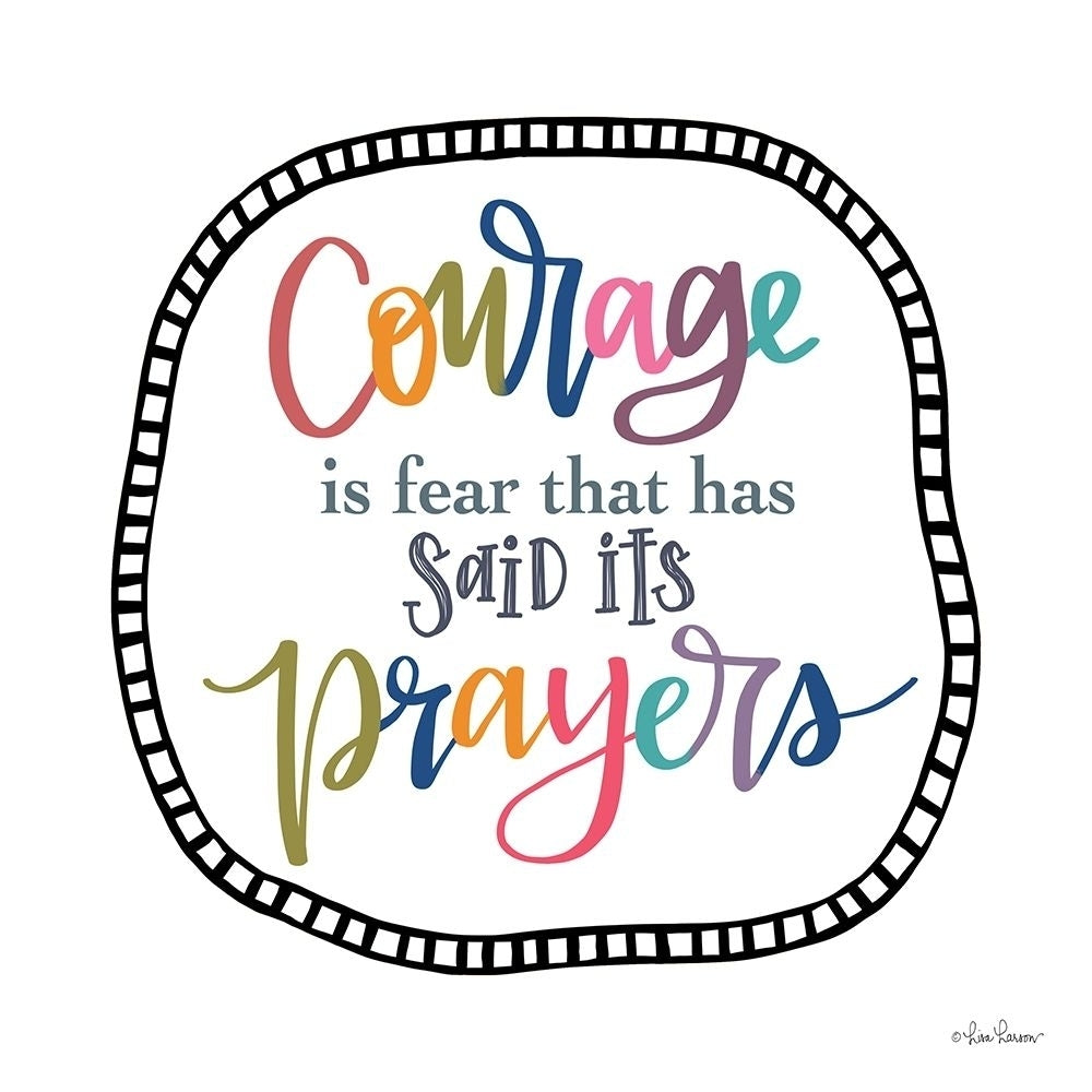 Courage is Fear by Lisa Larson-VARPDXLAR458 Image 1