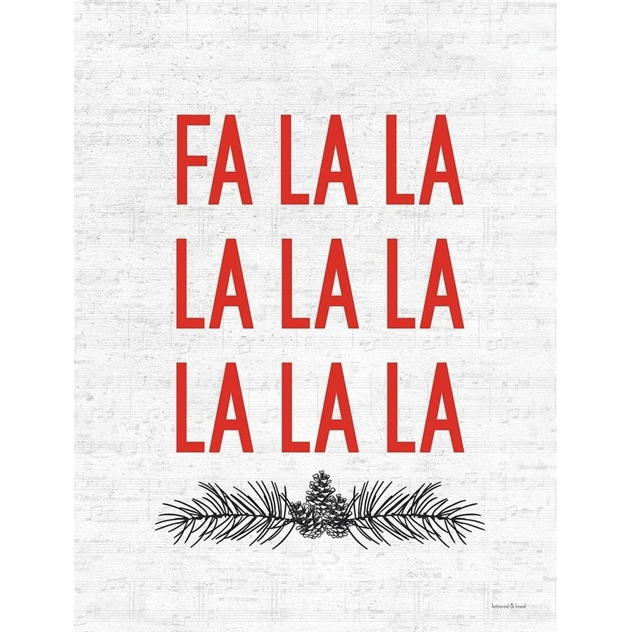 Fa La La by Lettered and Lined-VARPDXLET171 Image 1