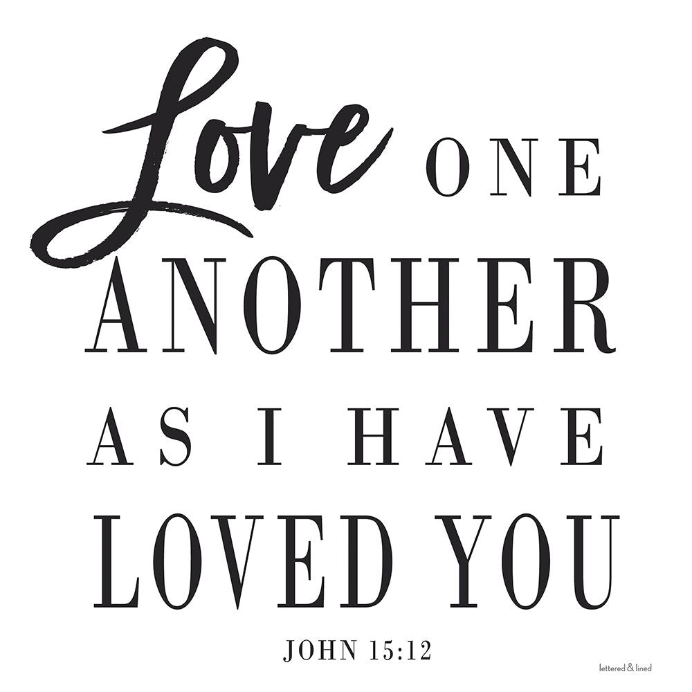 Love One Another by lettered And lined-VARPDXLET234 Image 1