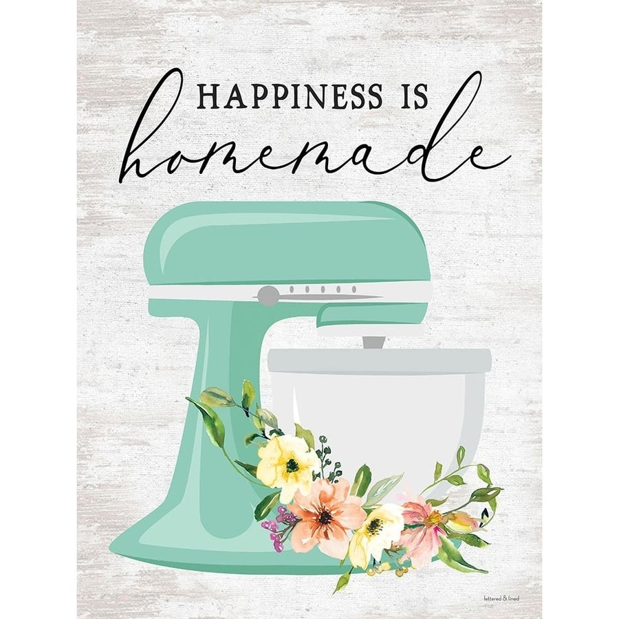 Happiness is Homemade by lettered And lined-VARPDXLET338 Image 1