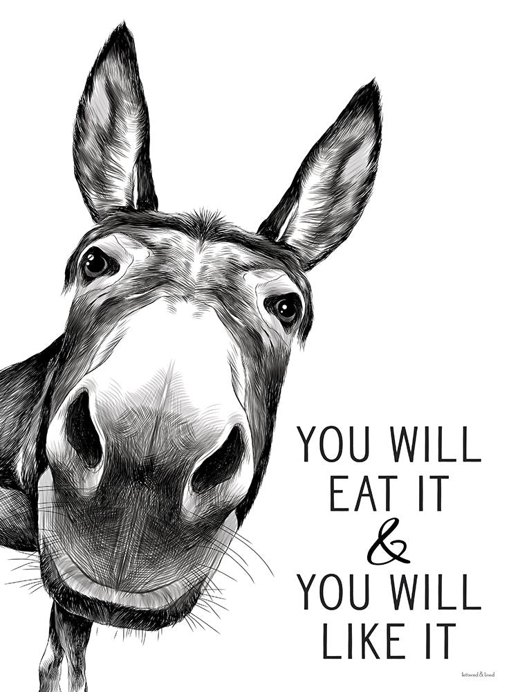 You Will Eat It Poster Print - Lettered And Lined-VARPDXLET534 Image 1