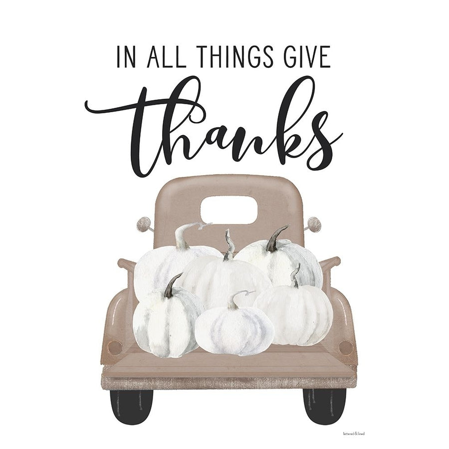 Give Thanks Pumpkin Truck Poster Print - Lettered And Lined-VARPDXLET700 Image 1