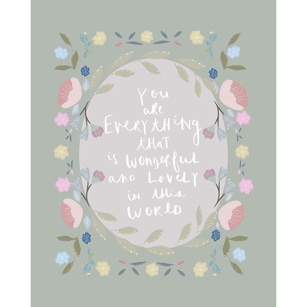 You Are Everything Moss Green Poster Print by Leah Straatsma-VARPDXLSRC043C Image 1