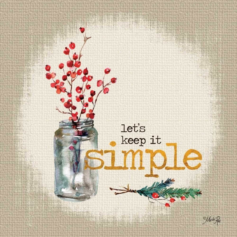 Keep It Simple Poster Print by Marla Rae-VARPDXMA2171 Image 1