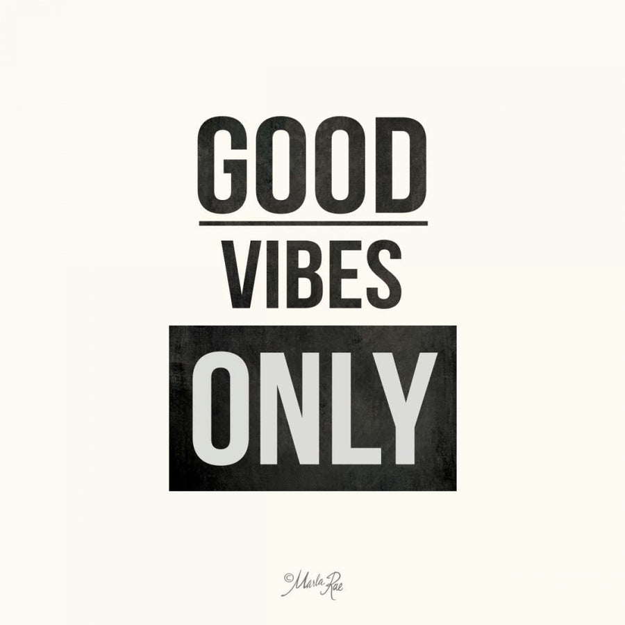 Good Vibes Only Poster Print by Marla Rae-VARPDXMA2219 Image 1