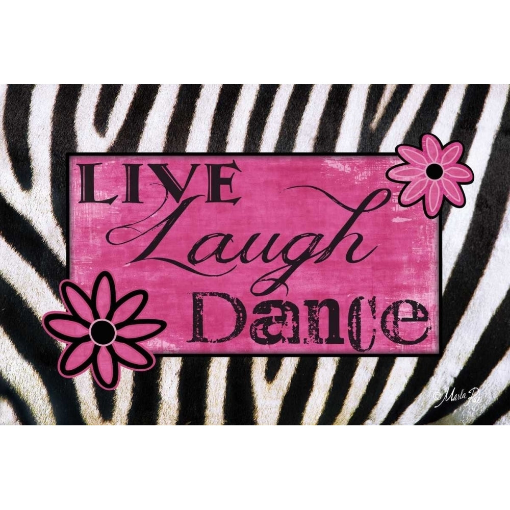 Live Laugh Dance Poster Print by Marla Rae-VARPDXMA392 Image 1