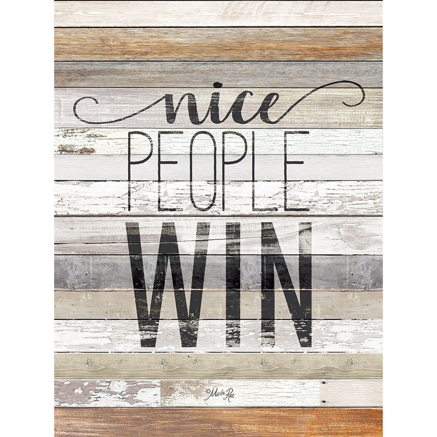 Nice People Win Poster Print by Marla Rae-VARPDXMAZ5204 Image 1