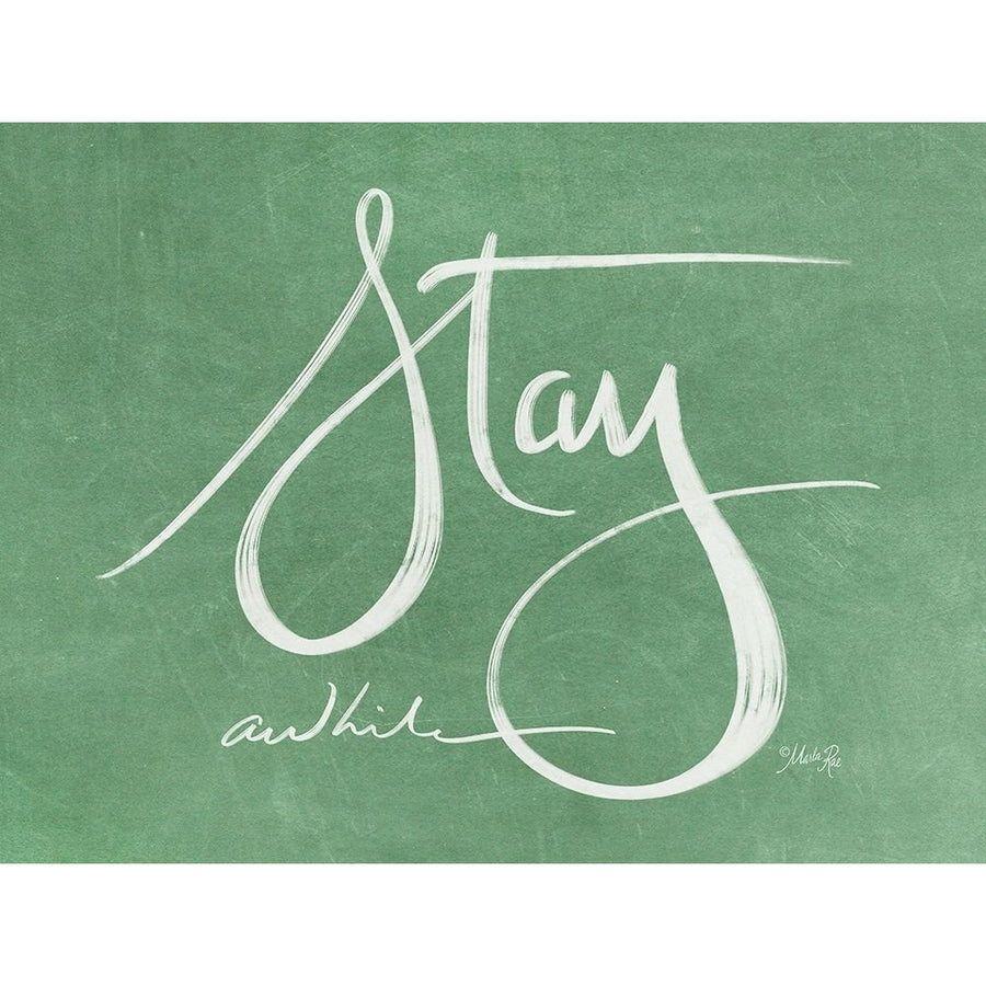 Stay Awhile Poster Print by Marla Rae-VARPDXMAZ5309 Image 1