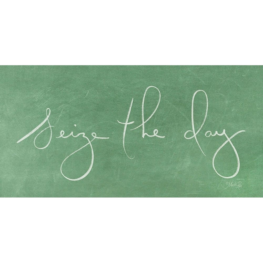 Seize the day Poster Print by Marla Rae-VARPDXMAZ5314 Image 1