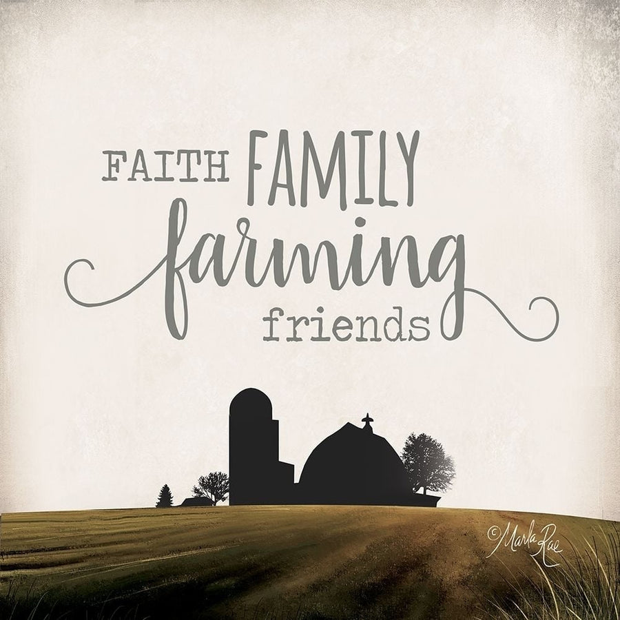 Faith Family Farming Friends Poster Print by Marla Rae-VARPDXMAZ5360 Image 1