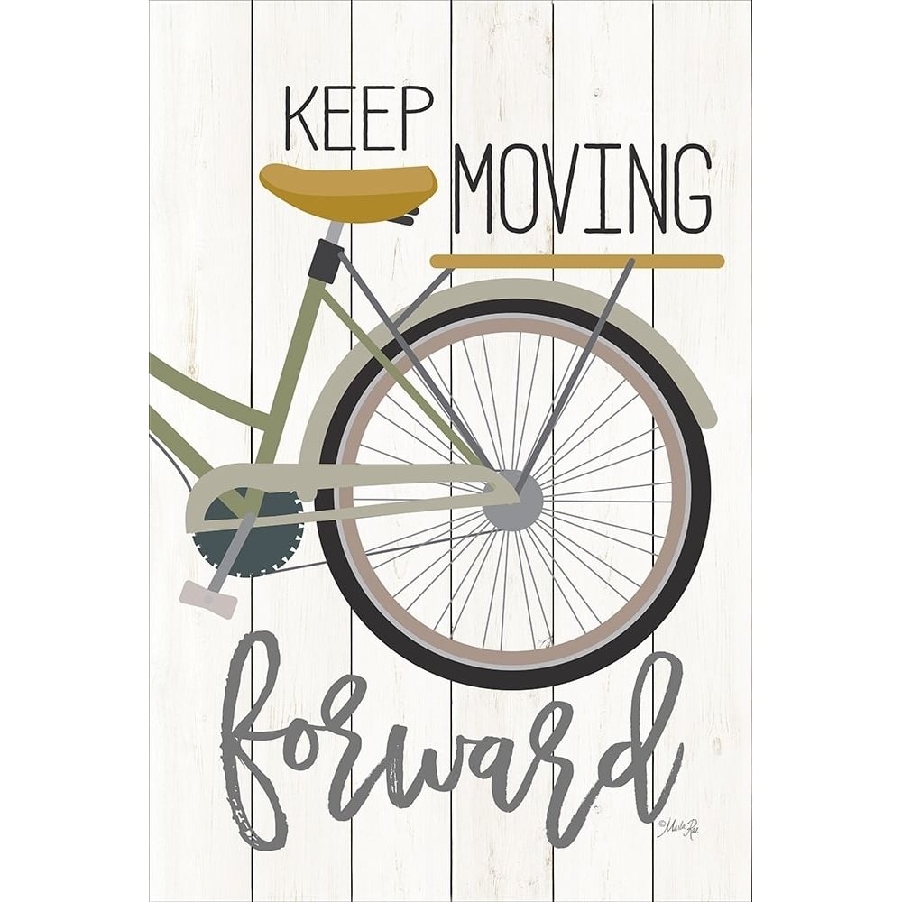 Keep Moving Forward Poster Print by Marla Rae-VARPDXMAZ5105 Image 1