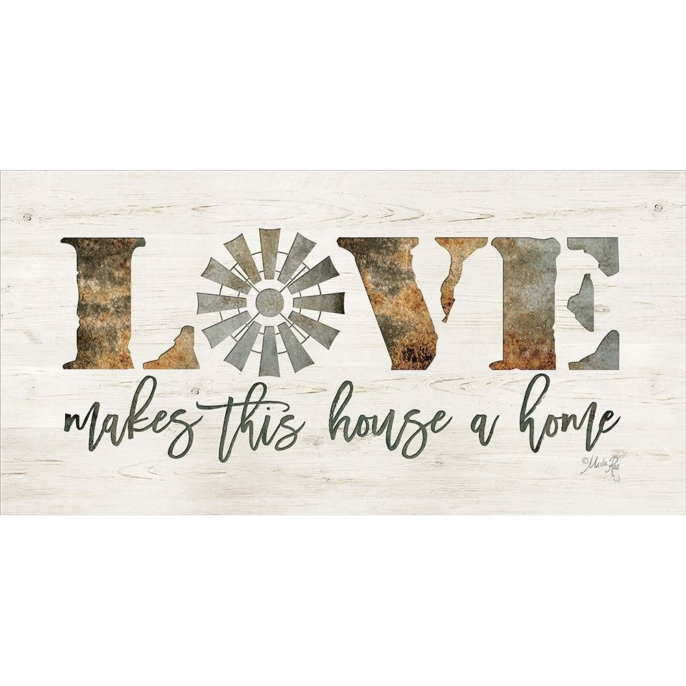 Love Makes This House a Home Poster Print by Marla Rae-VARPDXMAZ5112 Image 1