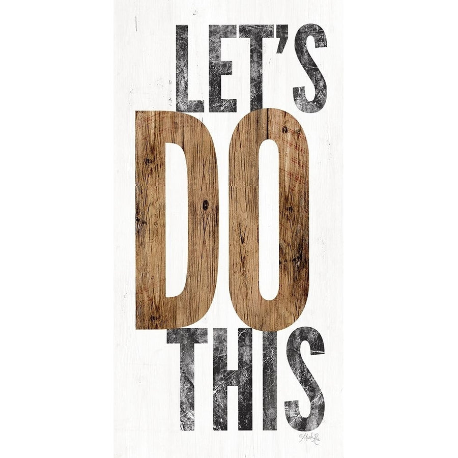 Lets Do This Poster Print by Marla Rae-VARPDXMAZ5424 Image 1