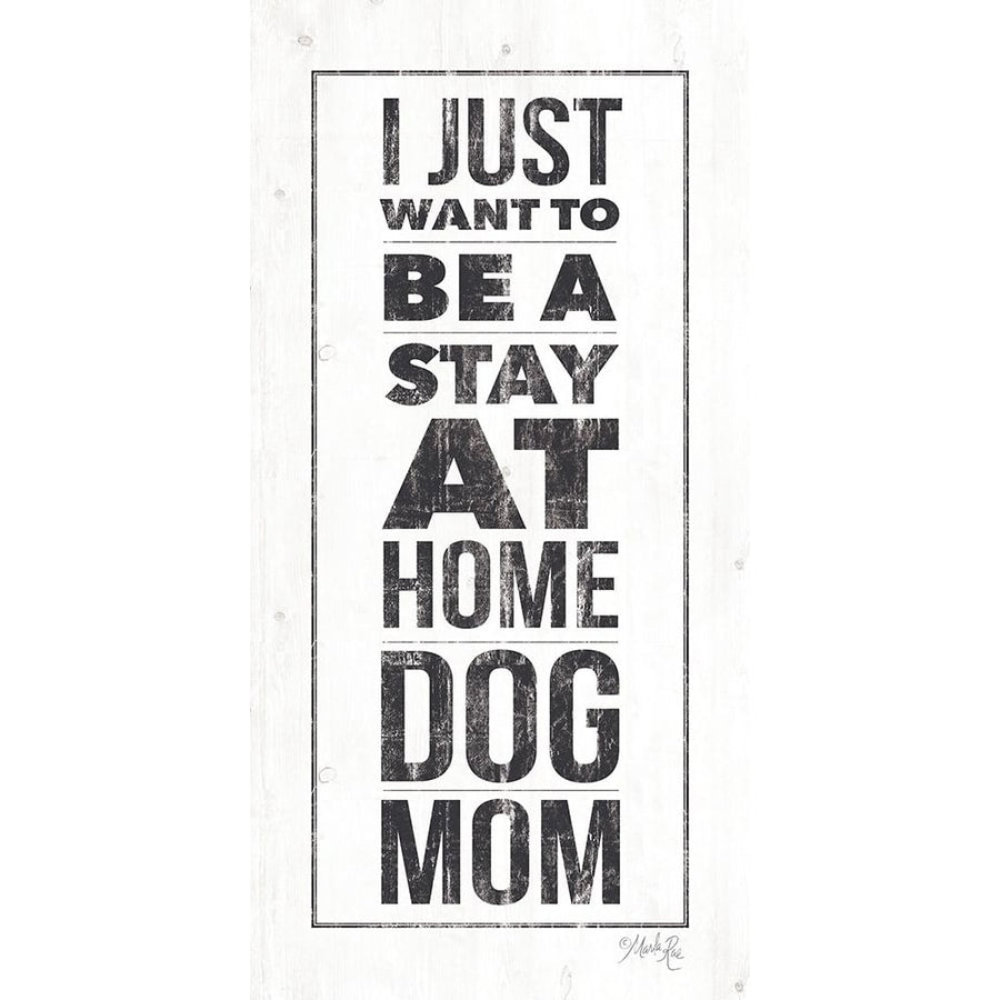 Dog Mom Poster Print by Marla Rae-VARPDXMAZ5449 Image 1