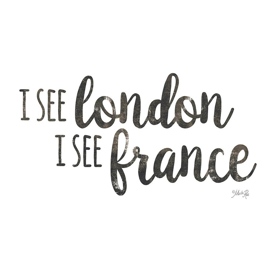 I See London I See France Poster Print by Marla Rae-VARPDXMAZ5653 Image 1