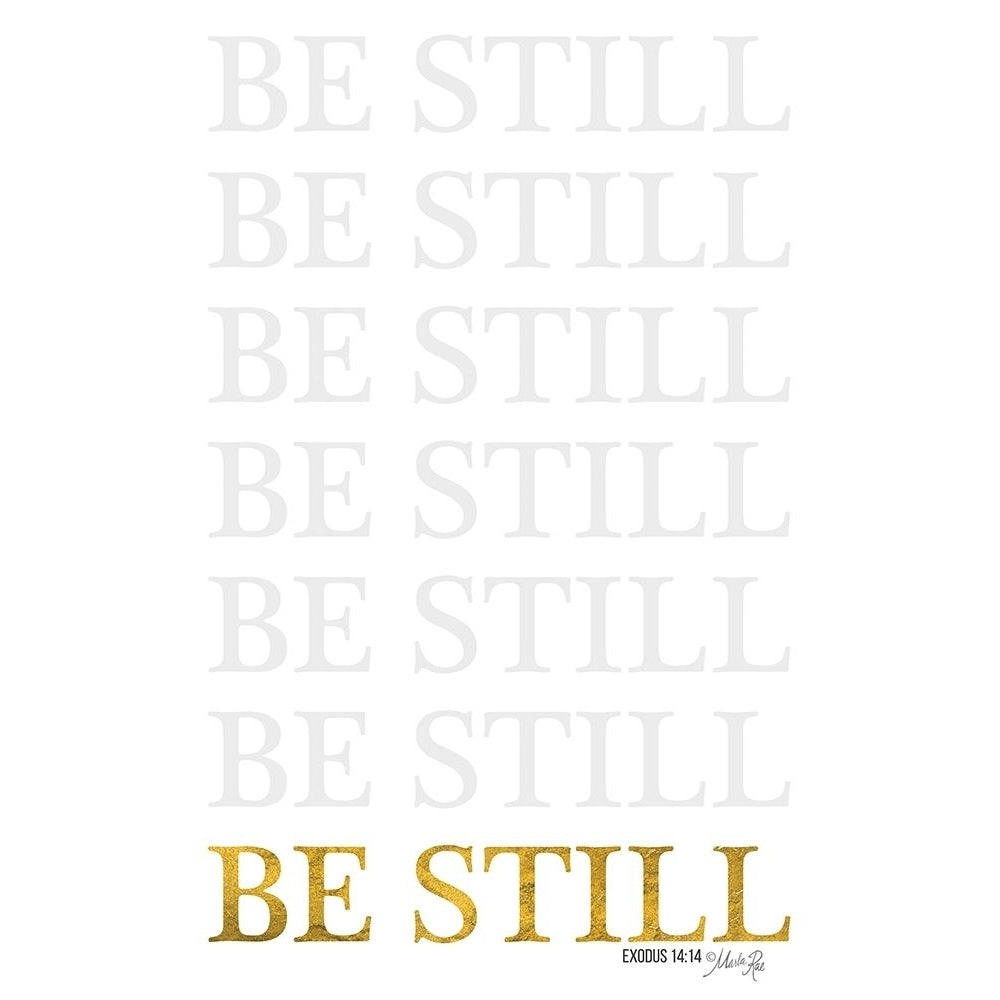 Be Still Poster Print by Marla Rae-VARPDXMAZ5634 Image 1