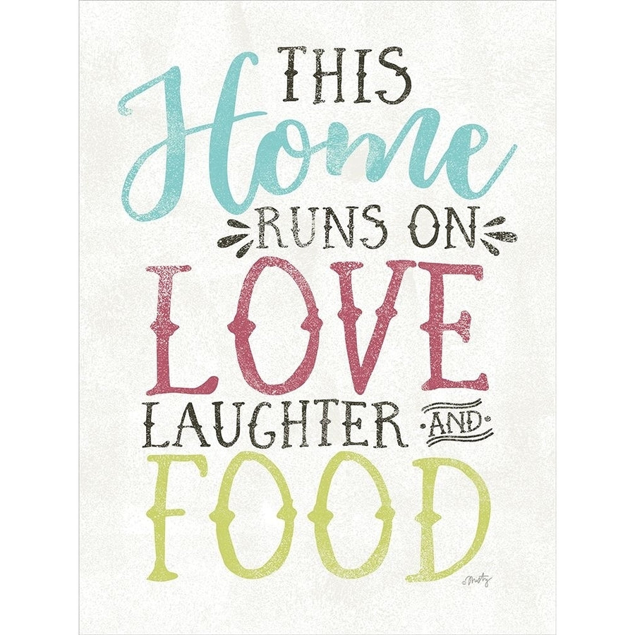 Love Food and Laughter Poster Print by Misty Michelle-VARPDXMMD104 Image 1