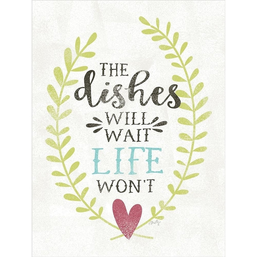 The Dishes Will Wait Poster Print by Misty Michelle-VARPDXMMD103 Image 1