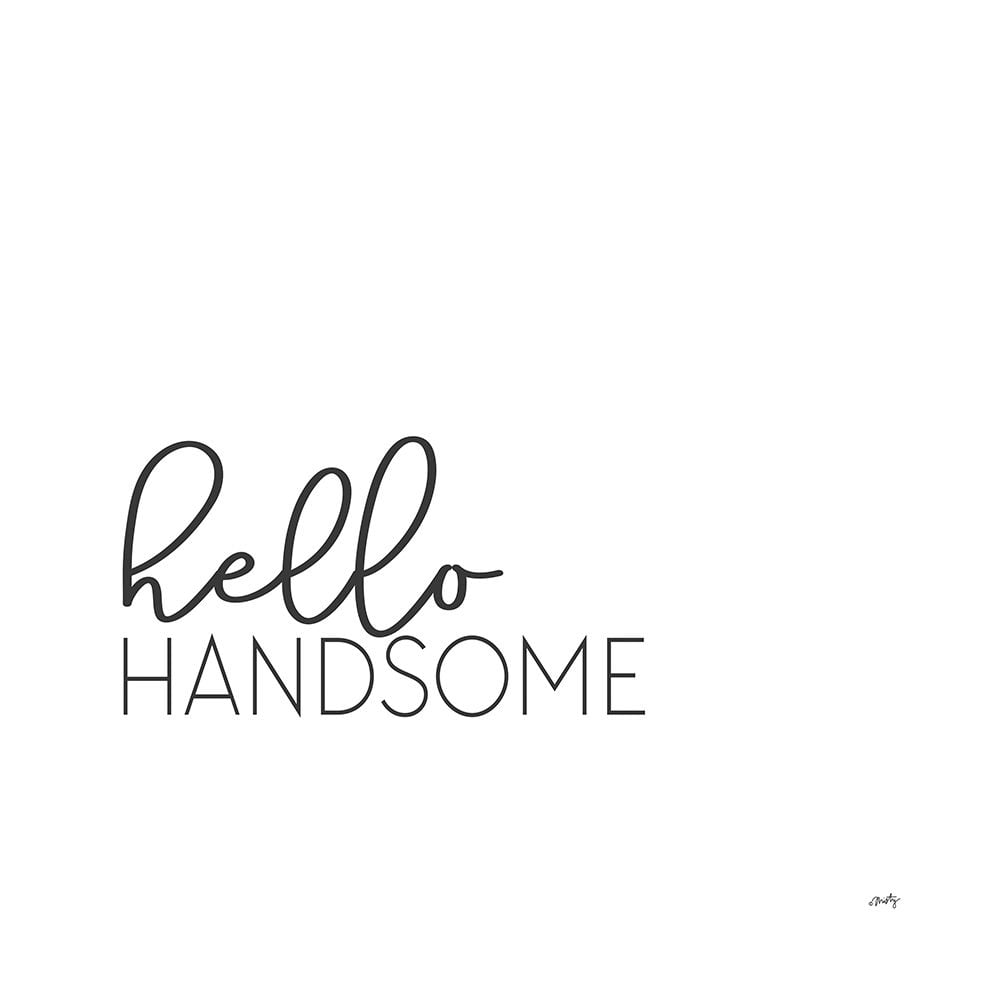 Hello Handsome Poster Print by Misty Michelle-VARPDXMMD330 Image 1