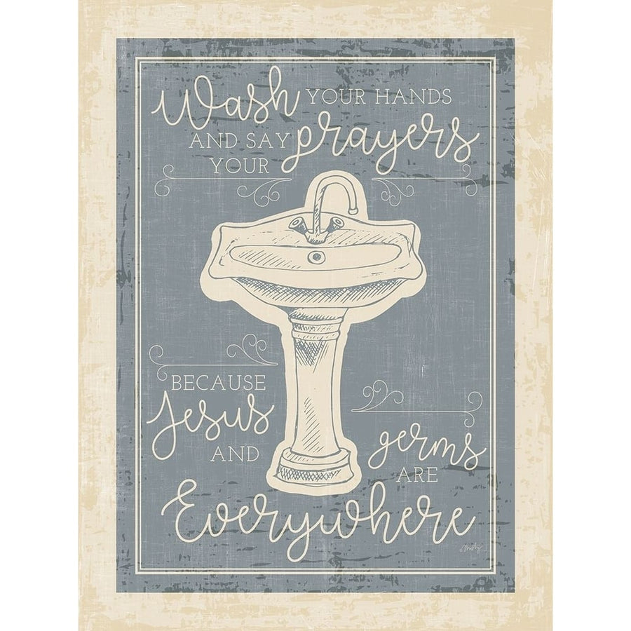 Wash Your Hands Poster Print by Misty Michelle-VARPDXMMD359 Image 1