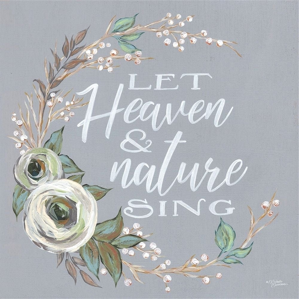 Let Heaven and Nature Sing Poster Print by Michele Norman-VARPDXMN235 Image 1