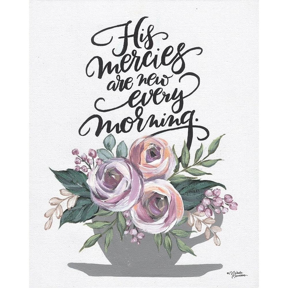 His Mercies are Every Morning Poster Print by Michele Norman-VARPDXMN218 Image 1