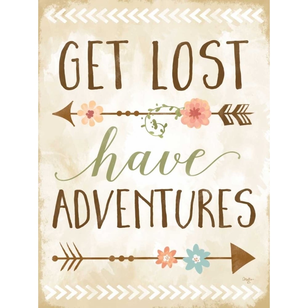 Get Lost Have Adventures Poster Print by Mollie B. Mollie B.-VARPDXMOL1463 Image 1