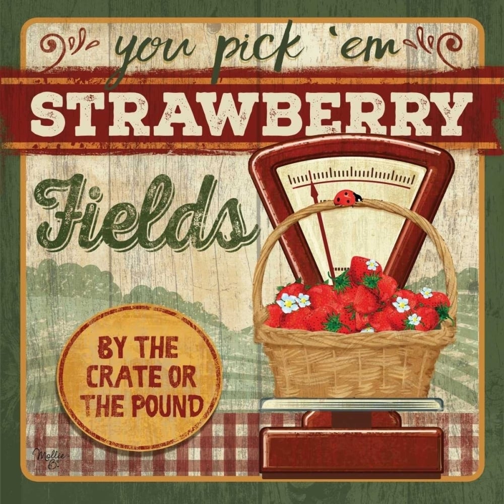 You Pick Em Strawberries Poster Print by Mollie B. Mollie B.-VARPDXMOL1565 Image 1