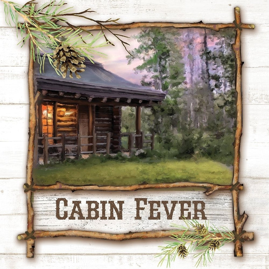 Cabin Fever Poster Print - B. Mollie-VARPDXMOL2221 Image 1