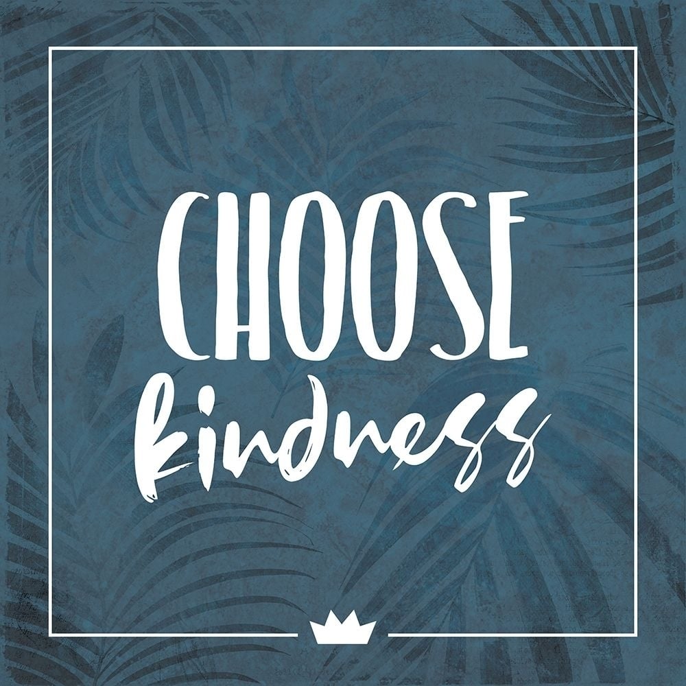 Choose Kindness Poster Print by Milli Villa-VARPDXMVSQ596B Image 1