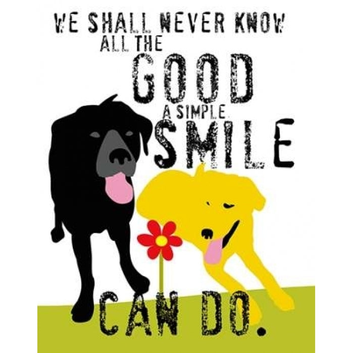 The Good a Simple Smile Can Do Poster Print by Ginger Oliphant-VARPDXO131D Image 1