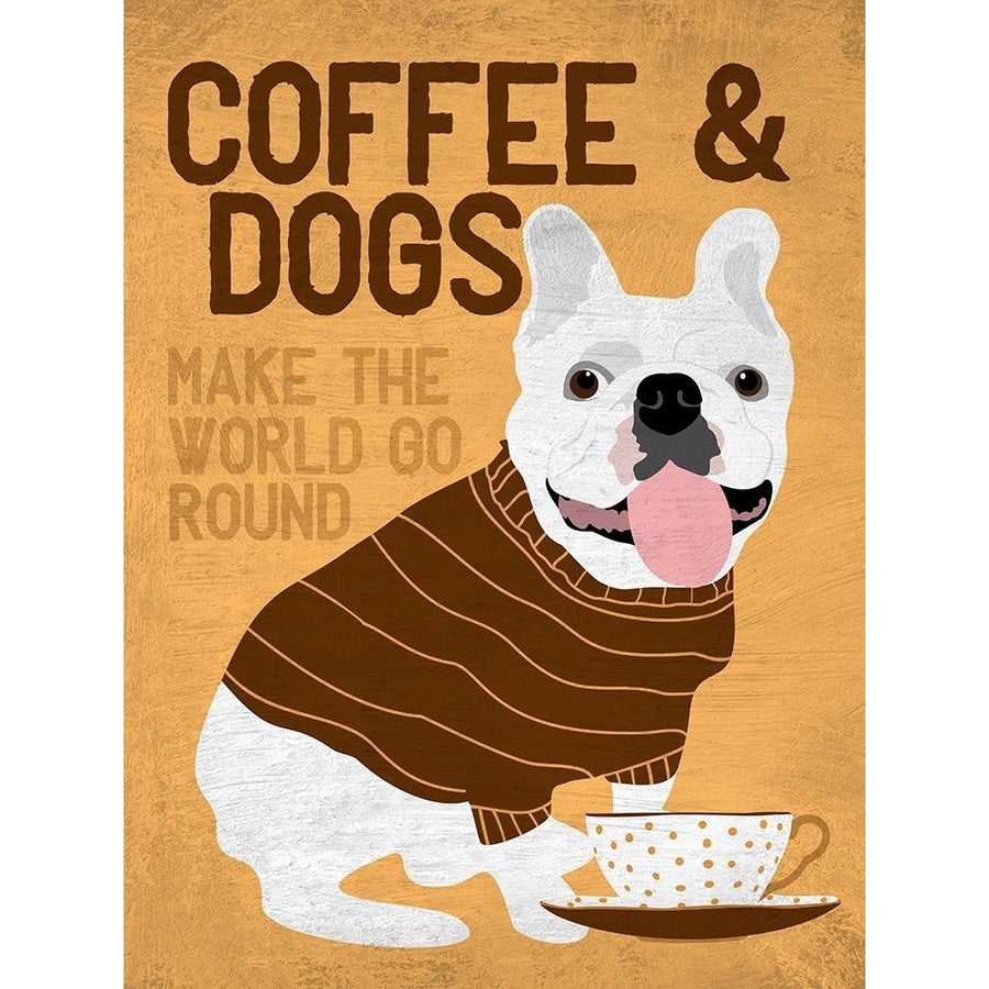 Coffee and Dogs French Bulldog Poster Print by Ginger Oliphant-VARPDXO417D Image 1