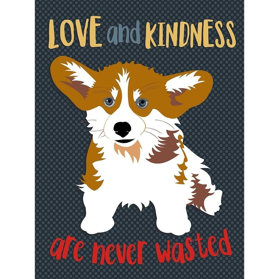 Corgi Love and Kindness Poster Print by Ginger Oliphant-VARPDXO418D Image 1