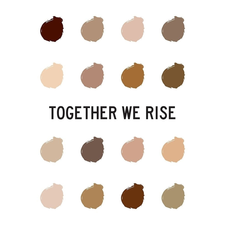 Together We Rise Poster Print by Tenisha Proctor-VARPDXP1197D Image 1