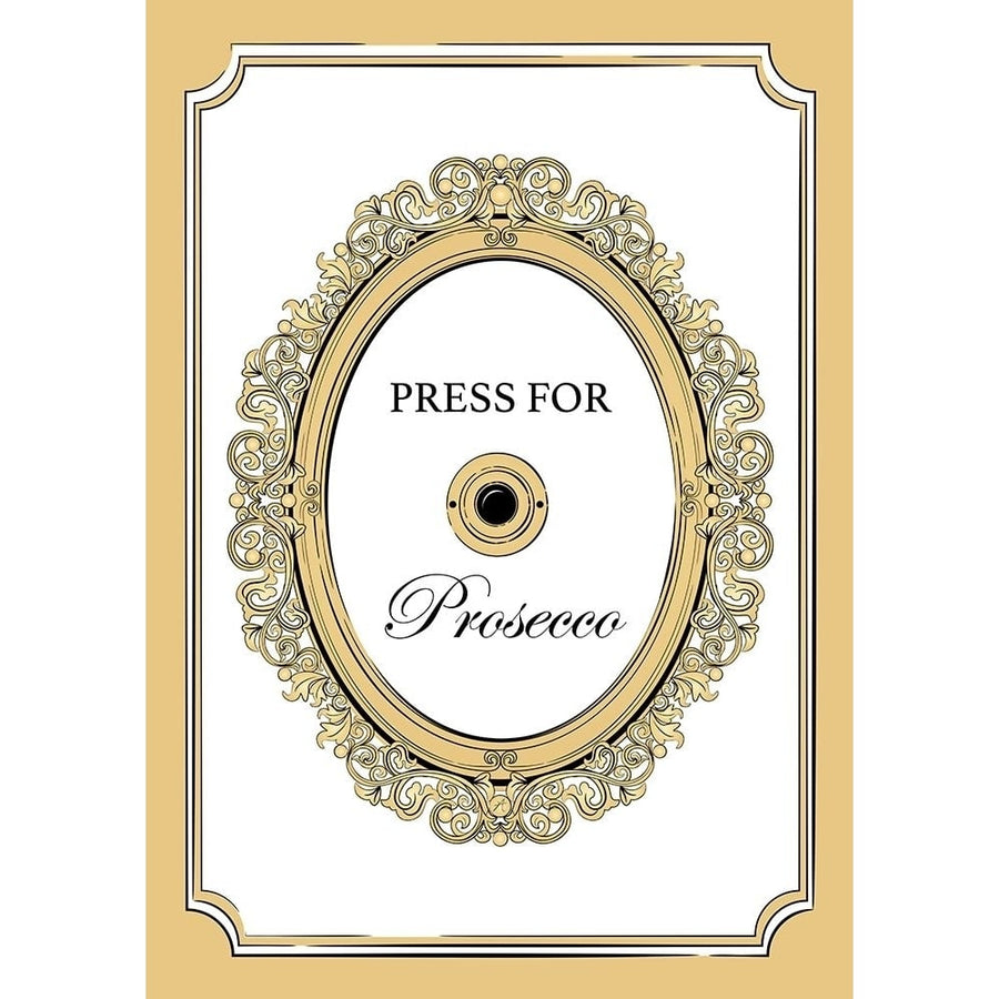 Press for Prosecco Poster Print - Aesthete-VARPDXPOD6521 Image 1